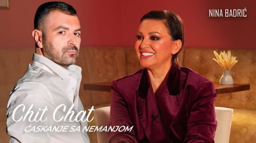 Nina Badrić u emisiji „Chit Chat sa Nemanjom“: Iza svake velike karijere stoji još veći rad!